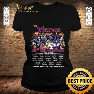 Hot The Viking 60th anniversary 1961-2021 signatures thank you for the memorie shirt 1