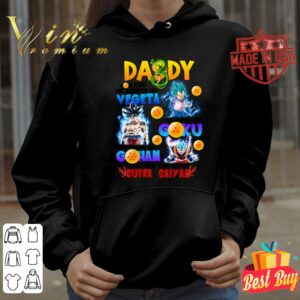 Official DADDY You are the best super saiyan shirt 3