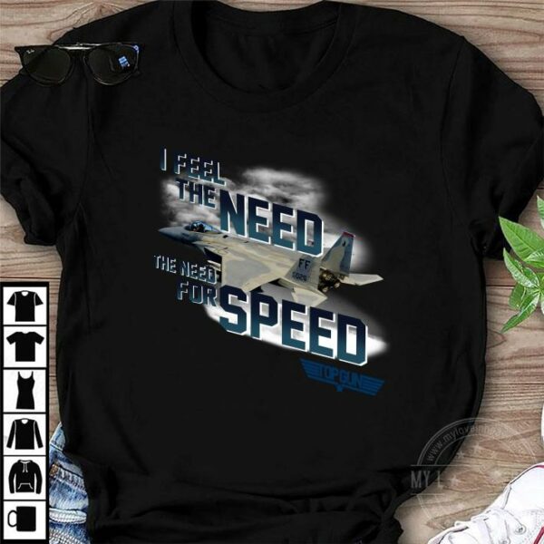 I Feel The Need The Need For Speed Plane shirt