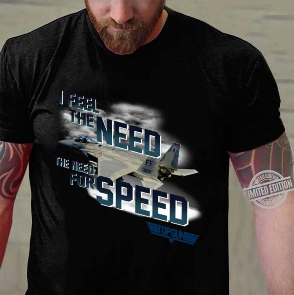 I Feel The Need The Need For Speed Plane shirt