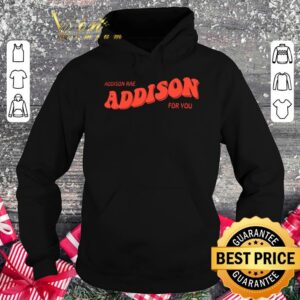 Original Pretty Addison Rae Addison For You shirt 3