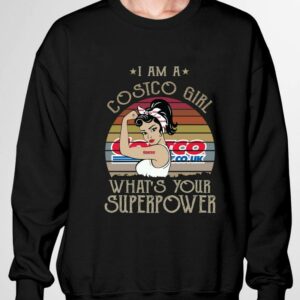 Funny I am a Costco girl what’s your superpower vintage shirt 2