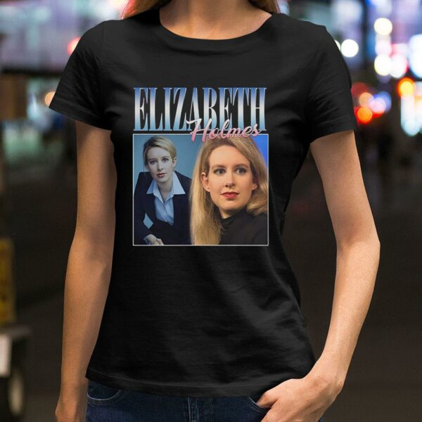 Best Elizabeth Holmes Theranos Founder 90s Retro Vintage Shirt
