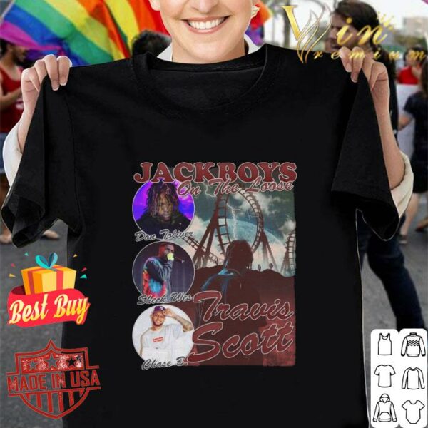 Funny JackBoys On The Loose Sheck Wes Chase B. Travis Scott Bootleg Rap Vintage Style Shirt