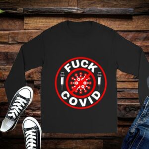 Covid Shirt, Fuck Covid Shirt 2