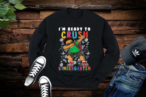 I'm Ready To Crush Kindergarten Dabbing Afro Boys Shirt Premium