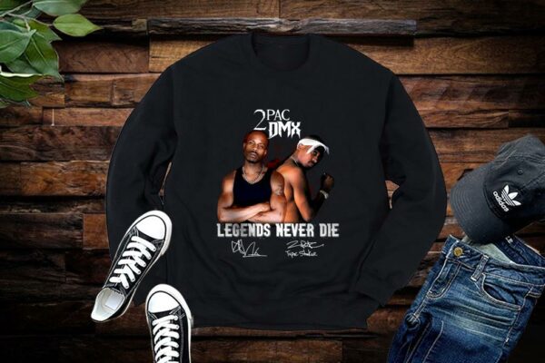 Limited 2PAC DMX Legends Never Die Shirt, DMX Shirt Gift Fan, Hip Hop Shirt, Rapper Shirt