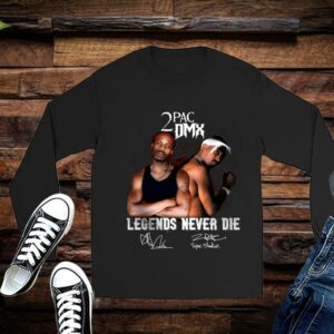 Limited 2PAC DMX Legends Never Die Shirt, DMX Shirt Gift Fan, Hip Hop Shirt, Rapper Shirt 2
