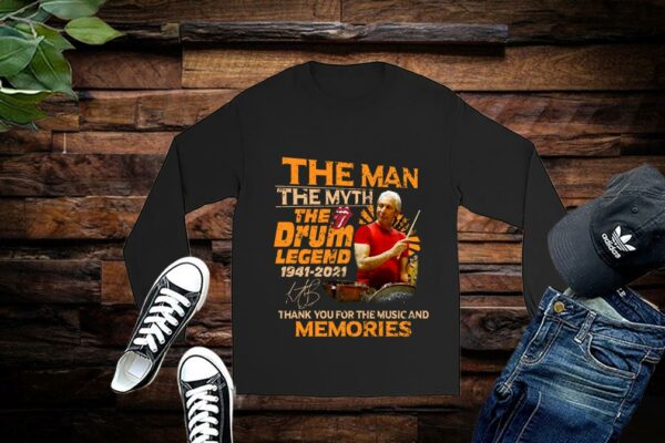 Limited Charlie Watts Shirt, Signature Shirt, Charlie Watts The Man The Myth The Drum Legend 1941-2021 Thank You For The Music And Memories