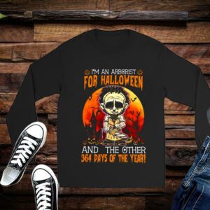 Limited Halloween Shirt, I 'm An Arborist For Halloween And The Other 364 Days Of The Year Shirt 2