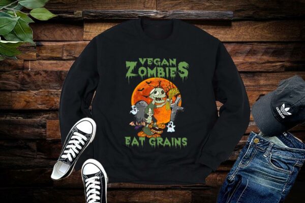 Limited Halloween Vegan Funny Vegan Zombies Eat Grains Funny Vegan Shirt