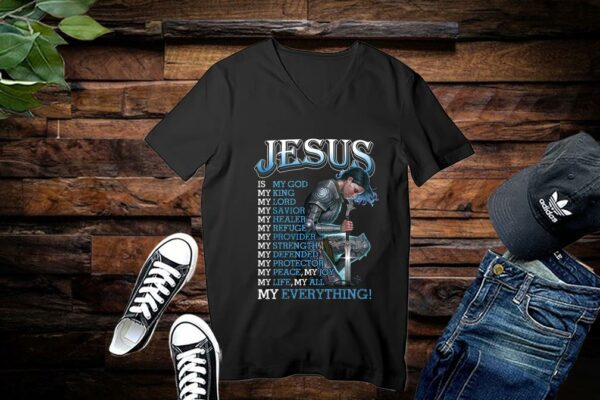Limited Jesus Is My God My King My Lord My Savior My Healer My Refuge My Provider Shirt