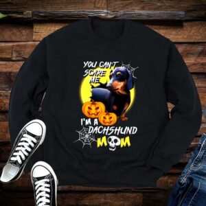 Limited You Can't Scare Me I'm A Dachshund Mom Shirt 1