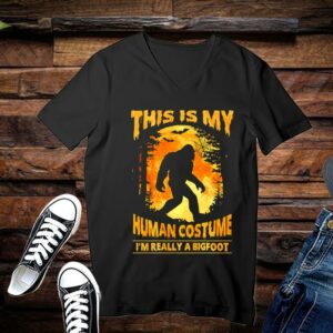 This Is My Human Costume I'm Really A Bigfoot Shirt 3