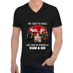 Horror Movies Characters We Used To Smile And Then We Worked At Kum & Go Shirt, Women Shirt, Unisex Shirt 2