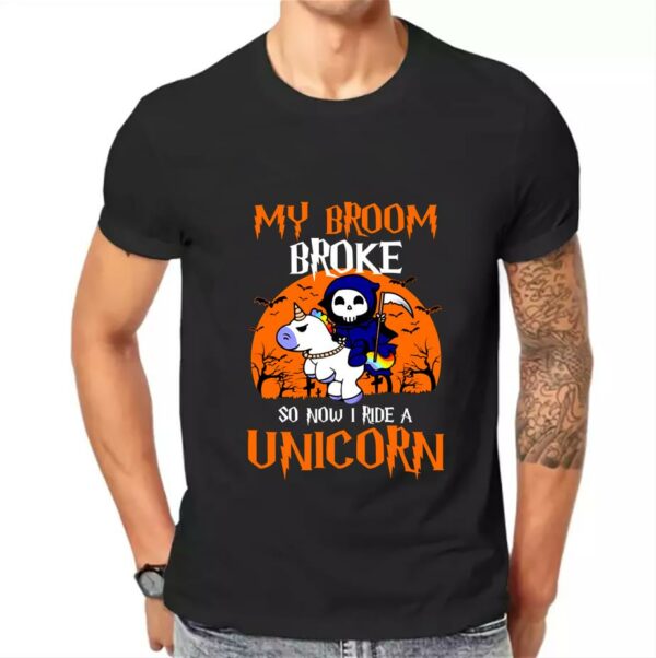 My Broom Broke So Now I Ride A Unicorn Witch Halloween Shirt, Unisex Shirt
