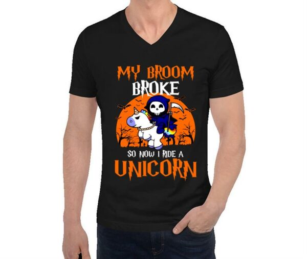 My Broom Broke So Now I Ride A Unicorn Witch Halloween Shirt, Unisex Shirt
