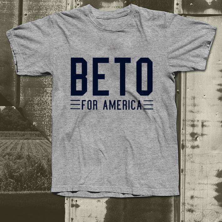 Beto For America 2020 shirt
