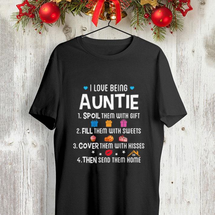 I love being auntie spoil them with gift fill them with sweets shirt 9 I love being auntie spoil them with gift fill them with sweets shirt