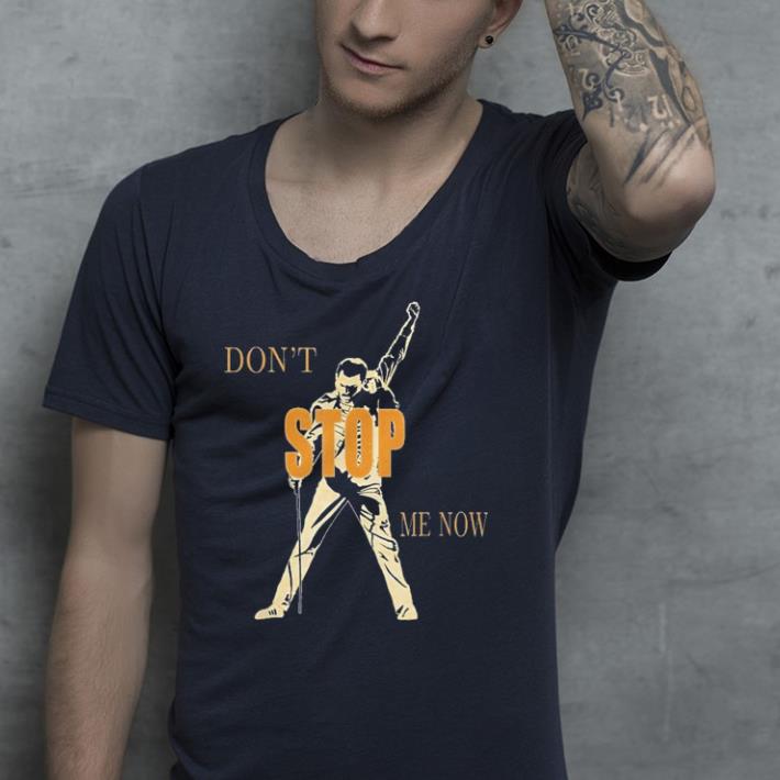 Queen inspired Don't stop me now shirt