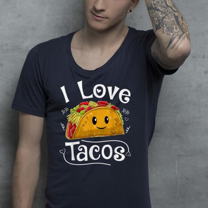I Love Tacos shirt
