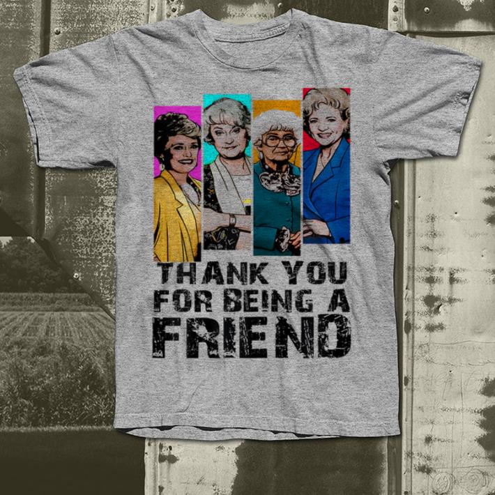 Thank You For Being A Golden Friend shirt 9 Thank You For Being A Golden Friend shirt