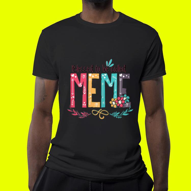 Blessed to be called MeMe Colorful shirt 9 Blessed to be called MeMe Colorful shirt