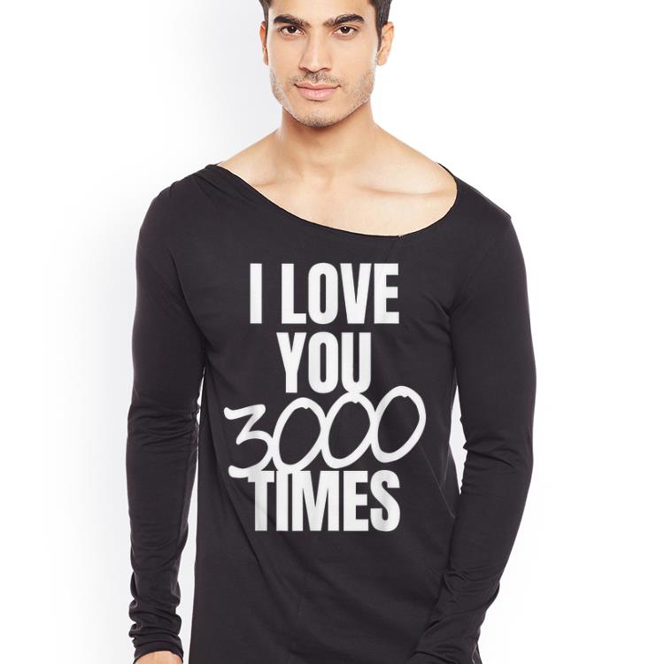 Papa I Love You 3000 Times Father's Day shirt