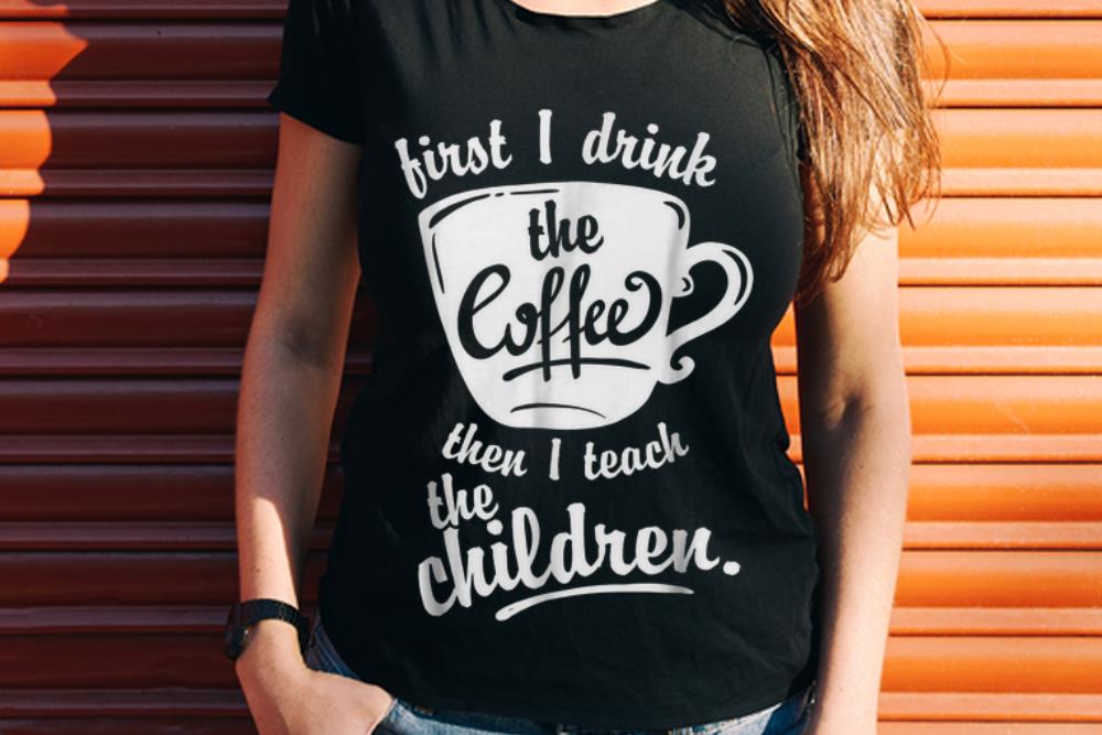 First I Drink the Coffee Teach Then I Teach The Children hoodie