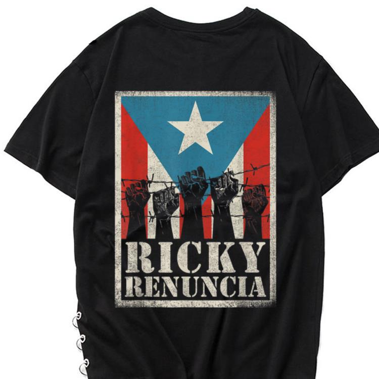 Premium The fist barbed wire Ricky Renuncia Puerto Rico Flag shirt