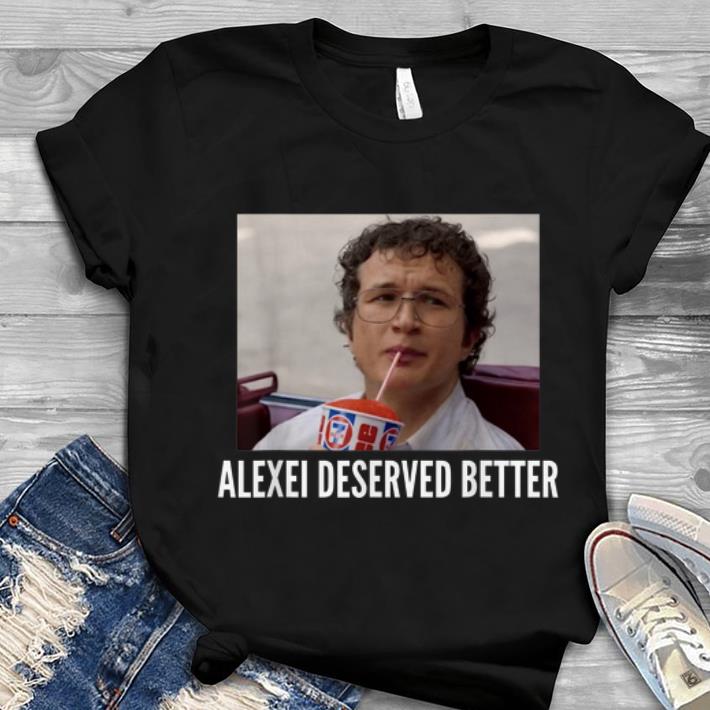 Stranger Things Alexei Deserved Better Youth tee