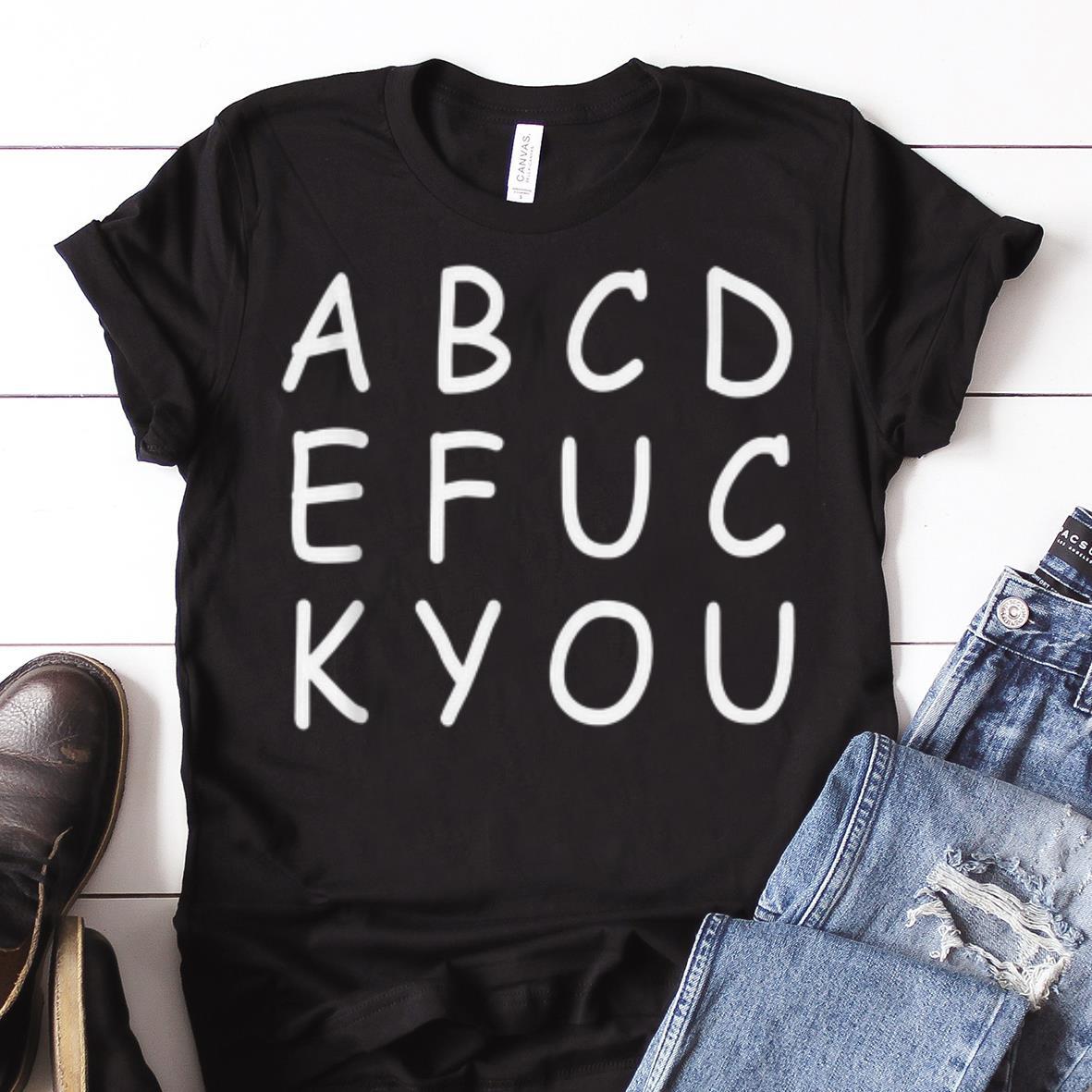 Awesome Abcde Fuck You shirt