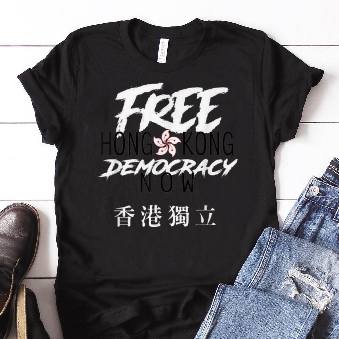 Awesome Free Hong Kong Democracy Now shirt