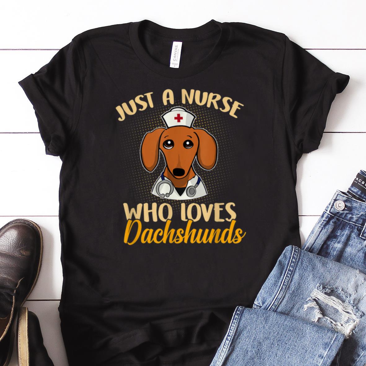 Awesome Just A Nurse Who Loves Dachshunds shirt