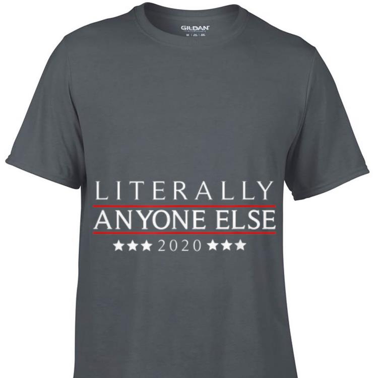 Literally Anyone Else 2020 Anti-Trump sweater