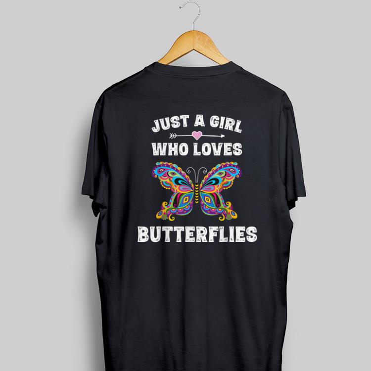Awesome Just A Girl Who Love Butterflies shirt