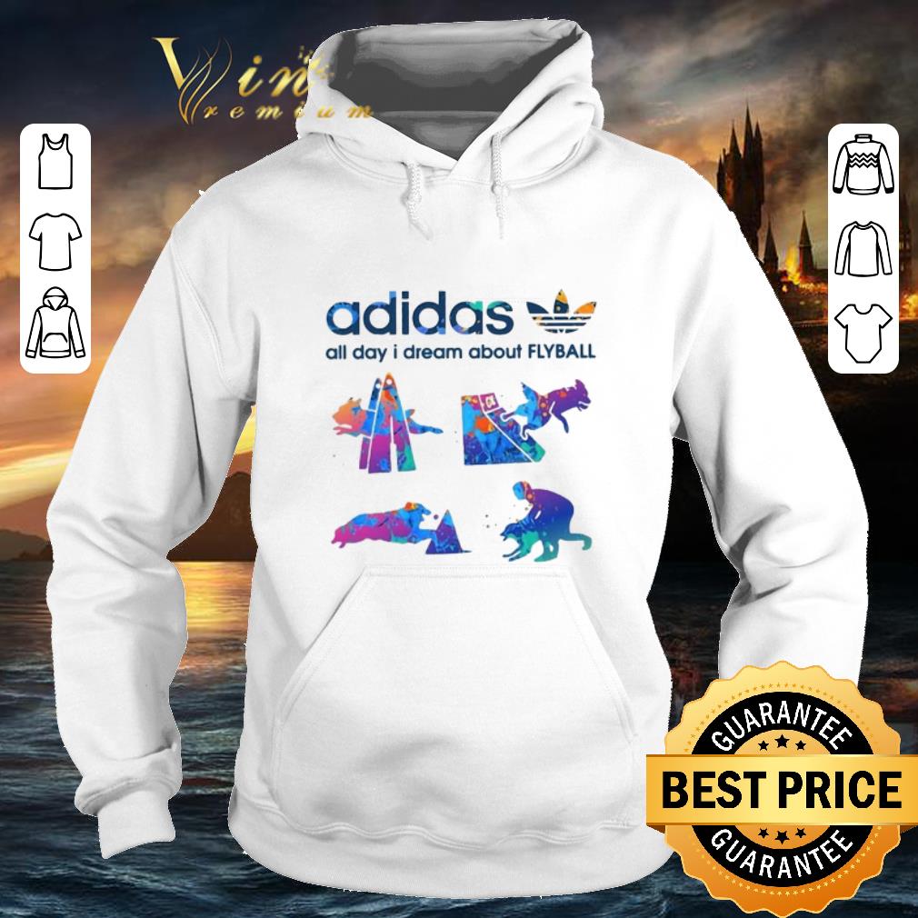 Cool adidas all day i dream about Flyball shirt 9 Cool adidas all day i dream about Flyball shirt