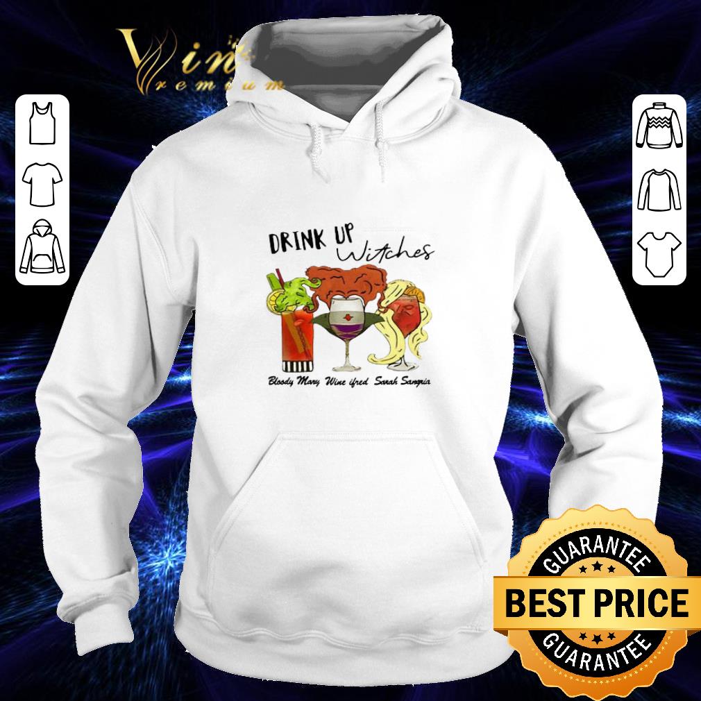Top Drink up witches Hocus Pocus Bloody Mary Wine Ifred Sarah Sangria shirt