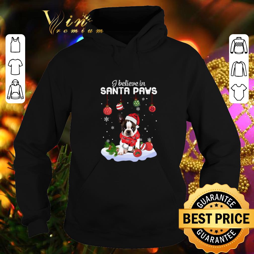 Cheap Boston Terrier I believe in Santa Paws Christmas shirt 9 Cheap Boston Terrier I believe in Santa Paws Christmas shirt