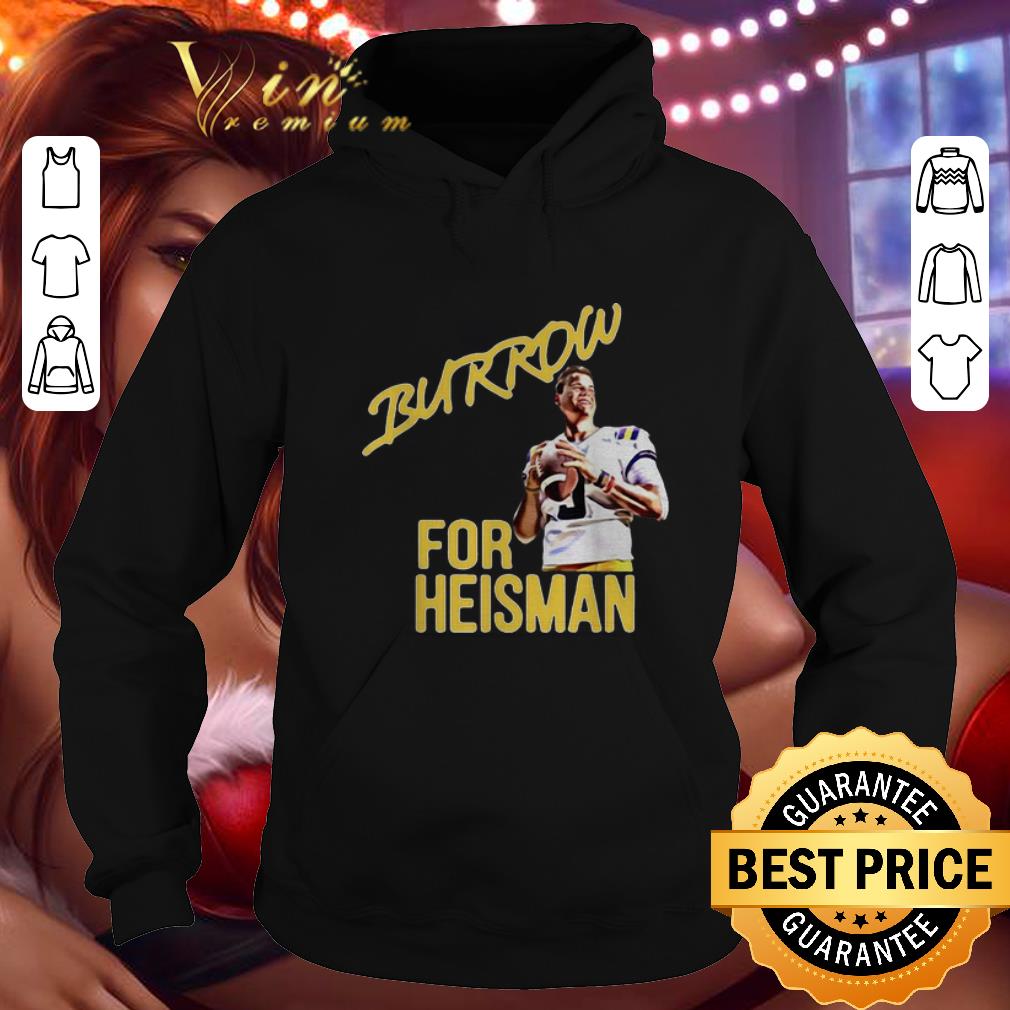 Funny Joe Burrow For Heisman LSU Tigers shirt 9 Funny Joe Burrow For Heisman LSU Tigers shirt