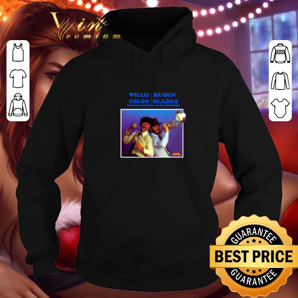 Premium Willie Colon Ruben Blades Canciones Del Solar De Los Aburridos shirt 9 Premium Willie Colon Ruben Blades Canciones Del Solar De Los Aburridos shirt
