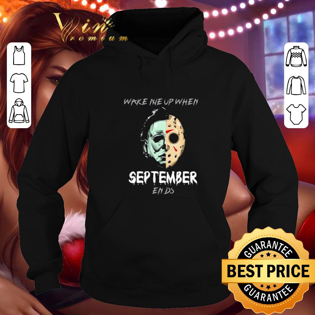 Pretty Michael Myers Wake Me Up When September Ends Jason Voorhees shirt 9 Pretty Michael Myers Wake Me Up When September Ends Jason Voorhees shirt