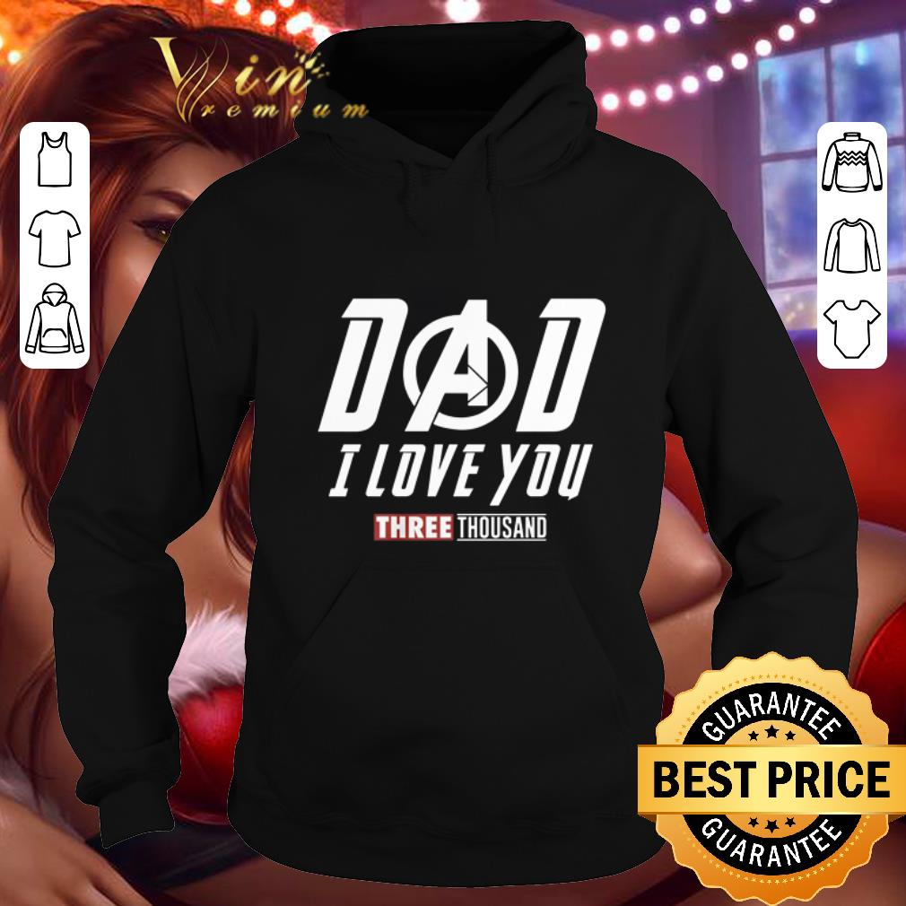 Cheap Dad i love you three thousand Marvel Avengers Endgame shirt 9 Cheap Dad i love you three thousand Marvel Avengers Endgame shirt