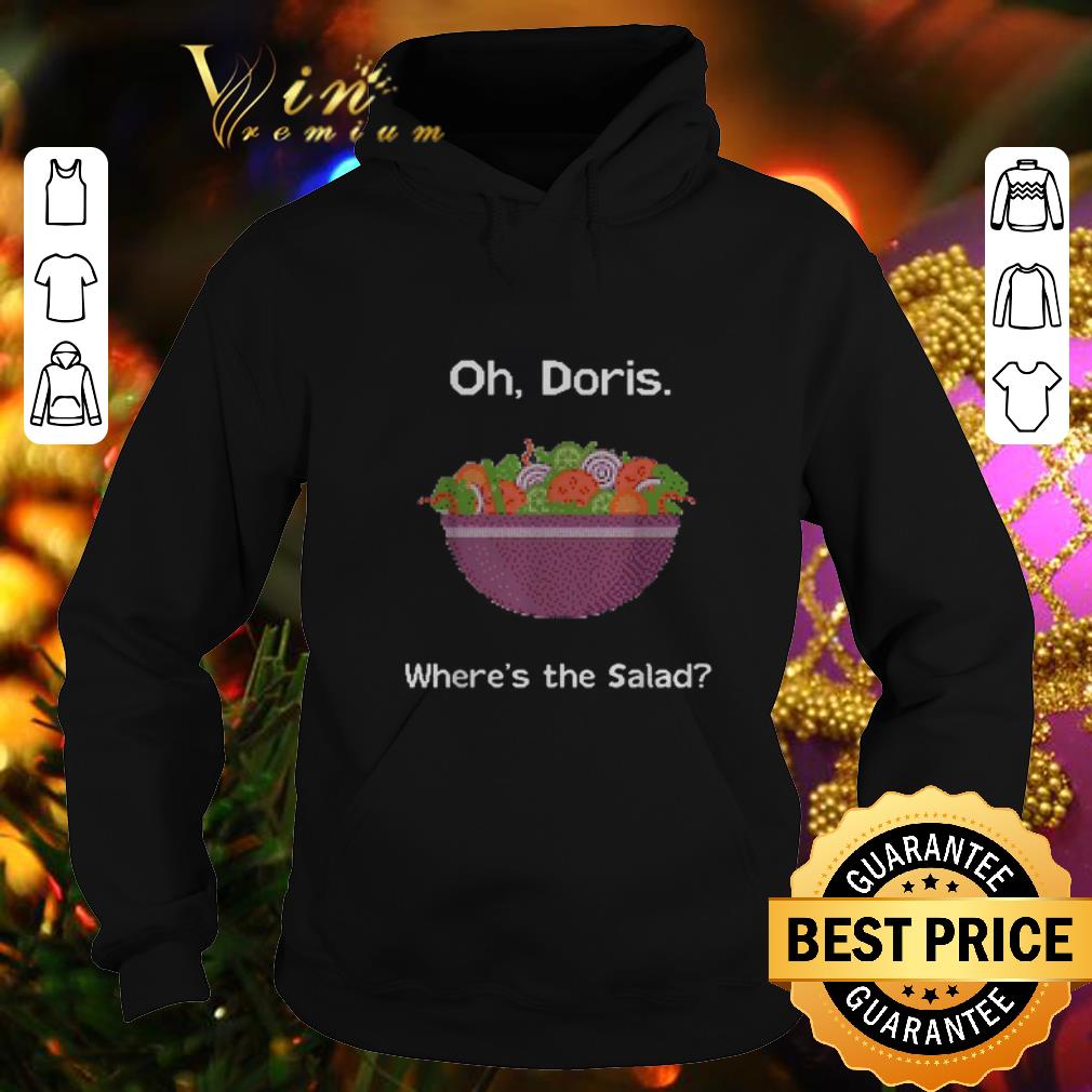 Cheap Gavin & Stacey Oh Doris where's the salad shirt 9 Cheap Gavin & Stacey Oh Doris where's the salad shirt
