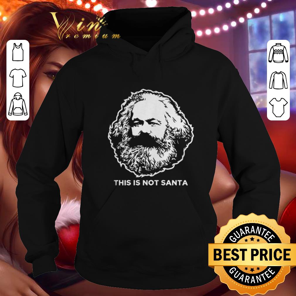 Cheap Karl Marx this is not santa Christmas shirt