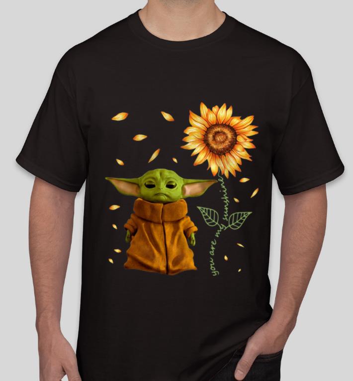 Official Sunflower Baby Yoda You Are My Sunshine shirt