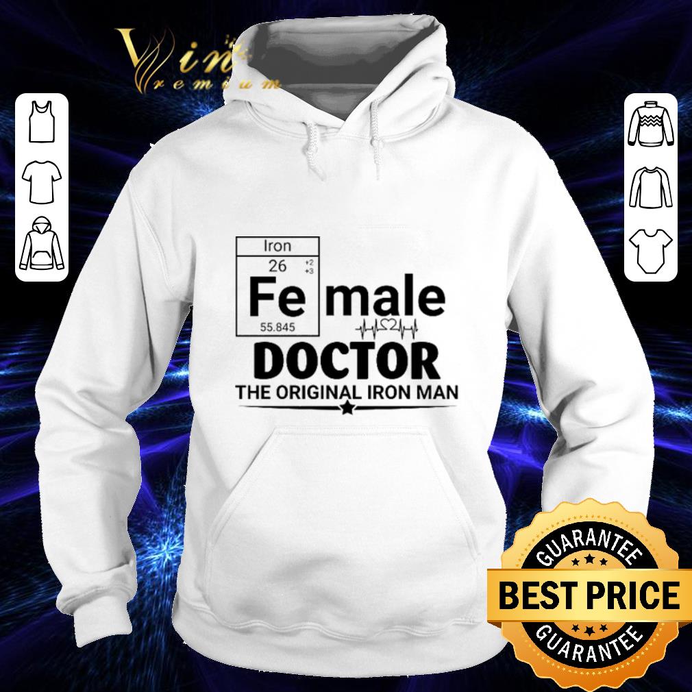 Premium Female Doctor the original Iron Man shirt