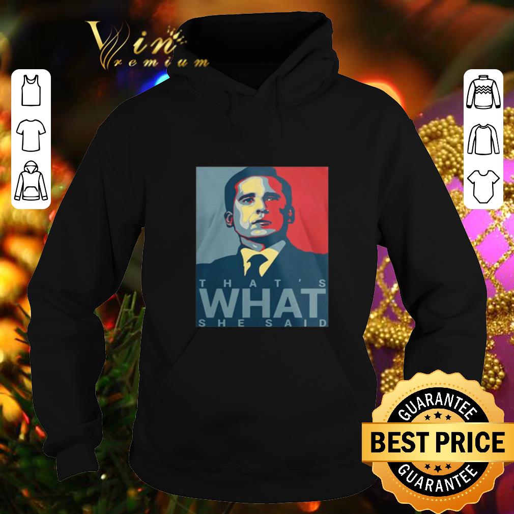 Premium Michael Scott That's What She Said Art shirt