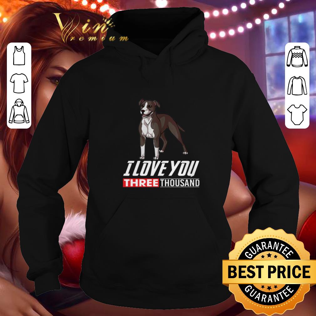Premium Pit Bull Terrier Dog I love you three thousand Marvel Studios shirt