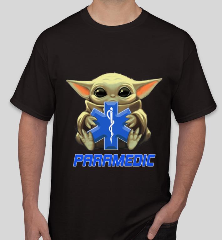 Top Star Wars Baby Yoda Hug Paramedic shirt 9 Top Star Wars Baby Yoda Hug Paramedic shirt